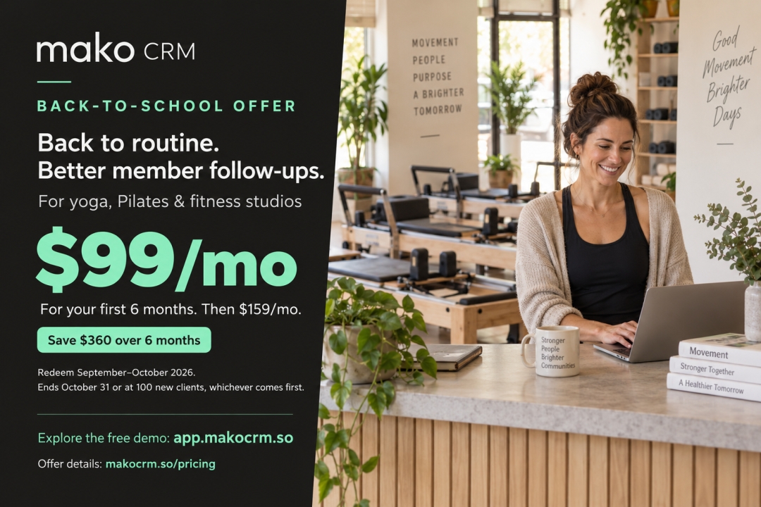 Mako CRM Announces Back-to-School Discount for Yoga, Pilates and Fitness Studios